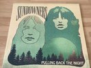 Sundowners - Pulling Back The Night - Signed & Numbered Green/Black 12” Vinyl