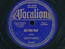 78tk-Blues-VOCALION 04430-Curtis Jones-(Hot Dog Man/Mistakes in LIfe)
