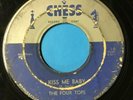 45 RPM Four Tops CHESS 1623 Kiss Me Baby / Could It Be You  G+
