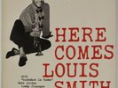 LOUIS SMITH: Here Comes Louis US Blue Note 1584 DG OG Jazz LP Vinyl HEAR