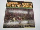Cannonball Adderley And The Poll-Winners Featuring Ray Brown And Wes Montgomery