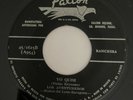 LOS AVENTUREROS - Yo Quise / Por Alto Que Andes Volando  RARE RANCHERA 45 FALCON