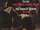 Larry Williams & Johnny Watson Too Late  Harmless Soul Northern Motown
