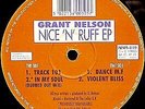 Grant Nelson - Nice 'N' Ruff EP - Nice 'N' Ripe - 1995 #5126