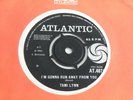 TAMI LYNN 'I'M GONNA RUN AWAY FROM YOU / THE BOY NEXT DOOR' 45 UK ATLANTIC 1965