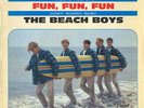 The Beach Boys - I Get Around / Fun, Fun, Fun (7
