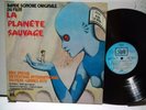 LA PLANETE SAUVAGE / ORIGINAL SOUNDTRACK / 2C066-12698  EMI PATHE STEREO 
