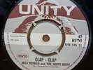 MAX ROMEO & THE HIPPY BOYS CLAP CLAP YOUVE GOT YOUR UK UNITY 7