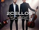 MOVCL031 - 2cellos - Score (Gatefold Sleeve) - LP Vinyl - MOVCL031 - NEW
