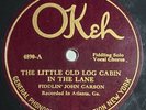 Fiddlin' John Carson - Little Old Log Cabin - OKeh 4890, Country 78, 1923
