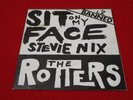 ROTTERS Sit On My Face Stevie Nicks (1977) original PUNK