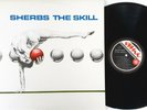 The Sherbs-The Skill Vinyl LP Album 1980 Razzle Australia – L 37394 Sherbet