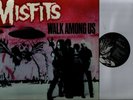   THE MISFITS - Walk Among Us   