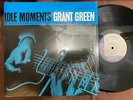 GRANT GREEN IDLE MOMENTS BLUE NOTE BST 84154 SHRINK STEREO UK VINYL LP