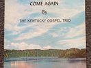 when our lord shall come again- kentucky gospel trio lp