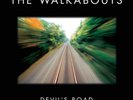 The Walkabouts Devil's Road (Vinyl) Deluxe  12