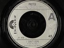PROTEX: i can't cope POLYDOR 7