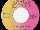 BLACK HART BAND Hard Luck Bad Times Rare Private AOR Rock BHM Record 45 hear