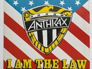 ANTHRAX I Am The Law Island 12