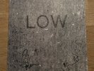 SIGNED Low - HEY WHAT (Sub Pop) Black Vinyl 12