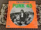 Punk 45 , I’m A Mess, Punk 45’s In The UK 1977-1978  , SJR Label 2X LP