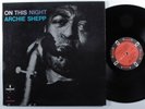 ARCHIE SHEPP On This Night IMPULSE LP mono gatefold i