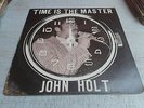 Moodisc Records-John Holt – Time Is The Master-LP