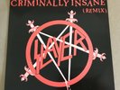 SLAYER - CRIMINALLY INSANE (REMIX) - 12