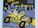 Bill Haley and his Comets: Dim, Dim the Lights - EP 45 Vinyl 1955 Rockabilly EX