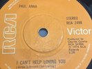 Northern Soul 45 - Paul Anka - I Cant Help Loving You - R.CA. U.K. 1974 Original