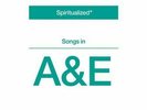 Spiritualized - Songs In A&E (NEW 2 VINYL LP)