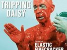 Tripping Daisy - I Am An Elastic Firecracker [180-Gram Black Vinyl]