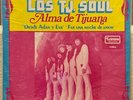 Latin LP - Los TJ. Soul - Alma de Tijuana - Lorena Records - NM - Rare