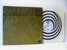 COLOSSEUM daughter of time (small swirl) LP EX-/EX-, 6360 017, vinyl, uk, 1971