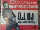 EUROVISION KIRSTI SPARBOE 1969 O.J O.J SPECIAL 1 SIDED JUBILEE EDITION 7