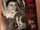 Johnny Powers and the A Bones - Mama Rock - Norton (45RPM 7”Single) (J885)