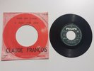 CLAUDE FRANCOIS - 45T JUKE BOXE AVEC POCHETTE CIBLE - DANS UNE LARME + 1