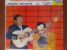 Pedro Infante – Pilares De La Cancion Ranchera Vinyl LP Latin Rancheras Mariachi