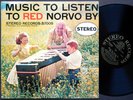 RED NORVO Music To Listen To LP STEREO RECORDS S7009 US 1958 DG Barney Kessel