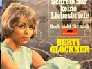 Berti Glockner Schlager Single Vinyl 7 Schreib mir.k.Liebesbrife Polydor  45