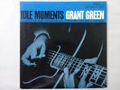 Grant Green Idle Moments Blue Note BNJ 71025 Japan  VINYL LP