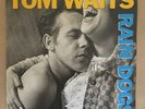 Tom Waits - Rain Dogs - 1985