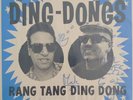 Vinyle - Ding Dongs - Rang Tang Ding Dong - Punk - Dédicacé