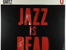 Gary Bartz/Ali Shaheed Muhammad/Adrian Younge - Jazz Is Dead 6 LP - JID SEALED