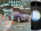 Jimmy Smith US Reissue LP Crazy  baby VG+ ’66 Blue Note BST84030 Soul Jazz Bop