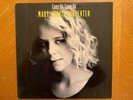 MARY-CHAPIN CARPENTER - COME ON COME ON (RARE DUTCH LP 1992)
