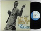 Leo Parker - Let Me Tell You 'Bout It LP - Blue Note Mono RVG Ear NY USA