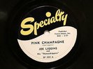 R&B JOE LIGGINS Pink Champagne / Sentimental Lover SPECIALTY 355  EE-