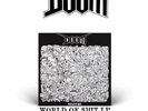 DOOM World Of Shit LP antischism aus rotten cress gism extinction of mankind
