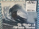 TO RIDE A WHITE HORSE Soundtrack Vinyl Record LP Sven Libaek Votary Records